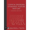 Clinical Disorders Of Balance, Posture And Gait door J. Nutt