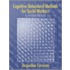 Cognitive-Behavioral Methods for Social Workers