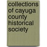 Collections Of Cayuga County Historical Society door Cayuga County Historical Society