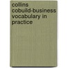 Collins Cobuild-Business Vocabulary In Practice door James C. Collins