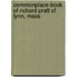 Commonplace-Book Of Richard Pratt Of Lynn, Mass