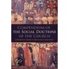 Compendium Of The Social Doctrine Of The Church door Pontifical Council of Justice and Peace