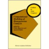 Computational Modeling Of Homogeneous Catalysis door Feliu Maseras