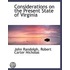 Considerations On The Present State Of Virginia
