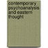 Contemporary Psychoanalysis And Eastern Thought