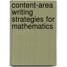 Content-Area Writing Strategies for Mathematics door Walch Publishing