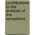 Contributions To The Analysis Of The Sensations