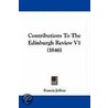 Contributions To The Edinburgh Review V1 (1846) by Francis Jeffrey