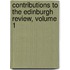 Contributions To The Edinburgh Review, Volume 1