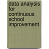 Data Analysis for Continuous School Improvement door Victoria L. Bernhardt