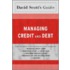 David Scott's Guide To Managing Credit and Debt