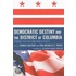 Democratic Destiny and the District of Columbia
