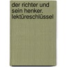 Der Richter und sein Henker. Lektüreschlüssel by Friedrich Dürrenmatt