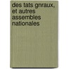 Des Tats Gnraux, Et Autres Assembles Nationales door Anonymous Anonymous