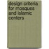 Design Criteria For Mosques And Islamic Centers