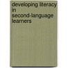 Developing Literacy in Second-Language Learners door Timothy Shanahan