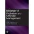 Dictionary Of Probation And Offender Management