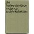 Die Harley-Davidson Motor Co. Archiv-Kollektion