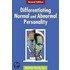 Differentiating Normal and Abnormal Personality