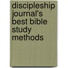 Discipleship Journal's Best Bible Study Methods by The Navigators