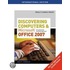 Discovering Computers And Microsoft Office 2007