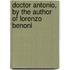 Doctor Antonio, By The Author Of Lorenzo Benoni