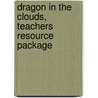 Dragon in the Clouds, Teachers Resource Package door Rosemary Nelson