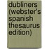 Dubliners (Webster's Spanish Thesaurus Edition)