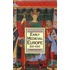 Early Medieval Europe, 300-1000, Second Edition