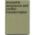 Economic Assistance And Conflict Transformation