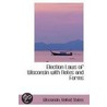 Election Laws Of Wisconsin With Notes And Forms by Wisconsin United States