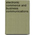Electronic Commerce and Business Communications