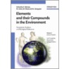 Elements and Their Compounds in the Environment door Merian
