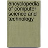 Encyclopedia of Computer Science and Technology by Richard H. Williams