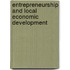 Entrepreneurship And Local Economic Development