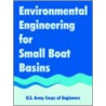 Environmental Engineering for Small Boat Basins by U.S. Army Corps of Engineers