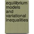 Equilibrium Models and Variational Inequalities