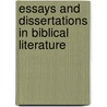 Essays and Dissertations in Biblical Literature door Wilhelm Gesenius