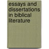 Essays and Dissertations in Biblical Literature door Onbekend