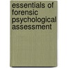 Essentials Of Forensic Psychological Assessment door Marc J. Ackerman