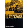 Ethnic Warfare in Sri Lanka and the U.N. Crisis door William Clarance