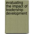 Evaluating The Impact Of Leadership Development