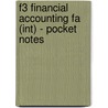 F3 Financial Accounting Fa (Int) - Pocket Notes by Unknown