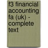 F3 Financial Accounting Fa (Uk) - Complete Text door Onbekend