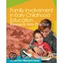 Family Involvement in Early Childhood Education