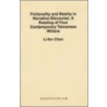 Fictionality And Reality In Narrative Discourse by Li-Fen Chen
