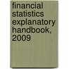 Financial Statistics Explanatory Handbook, 2009 by The Office for National Statistics