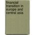 Financial Transition In Europe And Central Asia