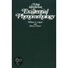 First Introduction To Existential Phenomenology by W.A. Luijpen