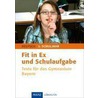 Fit in Ex und Schulaufgabe Deutsch 5. Schuljahr by Peter Süß